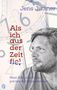 Jens Jüttner: Als ich aus der Zeit fiel, Buch