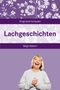 Birgit Ebbert: Lachgeschichten, Buch