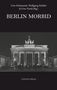 Berlin morbid, Buch