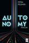 Petra Felsner: Autonomy, Buch