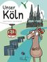 Hanka Meves: Unser Köln, Buch