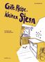 Jan Hendrik Ax: Gute Reise, kleiner Stern, Buch