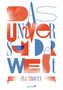 Ina Trouet: Das Universum der Welt, Buch