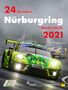 Jörg R. Ufer: 24 Stunden Nürburgring Nordschleife 2021, Buch