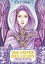 Kyle Gray: Die Hüter des Lichts, Buch