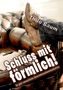Thilo Baum: Schluss mit förmlich!, Buch