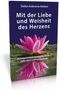 Stefan Andromis Herbert: Mit der Liebe und Weisheit des Herzens, Buch