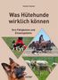 Herbert Sehner: Was Hütehunde wirklich können, Buch