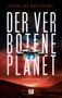 Jacqueline Montemurri: Der verbotene Planet, Buch