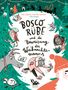 „Bosco Rübe und die Beweisjagd des Weihnachtsmanns”. Kinder, Tiere und Winterfreuden vor sternenklarem Himmel., Buch