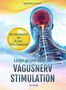 Sophie Adrian-Soccorsi: Länger gesund leben mit Vagusnerv-Stimulation, Buch