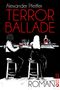 Alexander Pfeiffer: Terrorballade, Buch