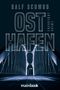 Ralf Schwob: Osthafen, Buch