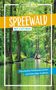 Carmen Winter: Spreewald, Buch, Buch