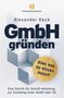 Alexander Keck: GmbH gründen, Buch
