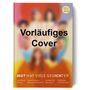 Text: "Vorläufiges Cover", "MUT HAT VIELE GESICHTER", Namen. Illustration verschwommener Personen, Jupiter-Logo.