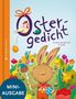 "Ostergedicht" von Christian Morgenstern und Pe Grigo. Illustration: Ein Hase mit Pinsel und Osterei, umgeben von Blumen., Buch
