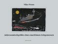 Nico Pross: Jahresendzeitgrüße eines maritimen Zeitgenossen, Buch