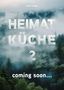 "HEIMAT KÜCHE 2" und "coming soon..." über einem nebligen Wald. Oben steht "team tietge.", Buch