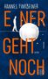 Hannes Finkbeiner: Einer geht noch, Buch