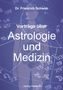 Friedrich Schwab: Vorträge über Astrologie und Medizin, Buch