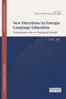 Titel: "New Directions in Foreign Language Education", Band III. Autoren: Yunus Emre Sarı & Ali Tilbe., Buch