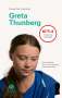 Greta Thunberg (geb. 2003): GRETA THUNBERG über Wahrheit, Mut und die Rettung unseres Planeten, Buch