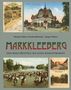 Thomas Nabert: Markkleeberg und seine Ortsteile auf alten Ansichtskarten, Buch