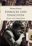 Werner Kunze: Einblicke und Einsichten, Buch