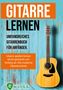 Jonah Schmidt: Gitarre lernen für Anfänger und Wiedereinsteiger, Buch