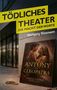Text: "Tödliches Theater: Die Macht der Worte," "Wolfgang Wiesmann," "Antony and Cleopatra." Ein Plakat steht vor einem Gebäude., Buch