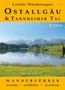 Gerald Schwabe: Leichte Wanderungen Ostallgäu und Tannheimer Tal, Buch, Buch