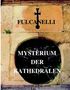 Fulcanelli: Mysterium der Kathedralen, Buch