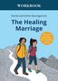 Daniel Baumgartner: The Healing Marriage Workbook, Buch