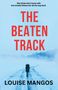 Louise Mangos: The Beaten Track, Buch