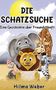 Hilma Weber: Die Schatzsuche, Buch