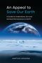 An Appeal to Save Our Earth. Eisige Landschaft mit Erdkugel im Hintergrund. Autor: Karthik Krishna., Buch