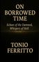 Tonio Ferritto: On Borrowed Time - Echoes of the Damend, Whispers of Hell, Buch