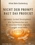 „Nicht der Prompt baut das Produkt“, Alfred Behn-Eschenburg. Hintergrund mit technischem Design und „EGD“-Logo., Buch