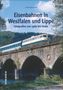 Christoph Riedel: Eisenbahnen in Westfalen und Lippe, Buch