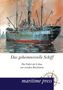 Karl Spindler: Das geheimnisvolle Schiff, Buch, Buch