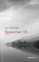 Jon McGregor: Speicher 13, Buch