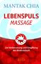 Mantak Chia: Lebenspuls Massage, Buch