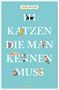 Elke Pistor: 111 Katzen, die man kennen muss, Buch