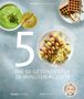 Anne Fleck: Die 50 gesündesten 10-Minuten-Rezepte, Buch
