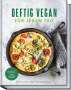Anne-Katrin Weber: Deftig vegan für jeden Tag, Buch
