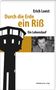 Erich Loest: Durch die Erde ein Riß, Buch, Buch