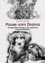 Barbara Wahlig: Pause vom Drama, Buch