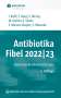 Isabel Kreft: Antibiotika-Fibel 2022/23, Buch