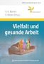 Vielfalt und gesunde Arbeit, Buch